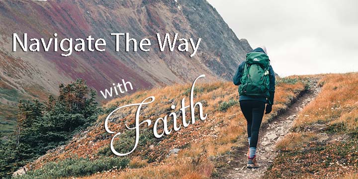 Navigate The Way with Faith
