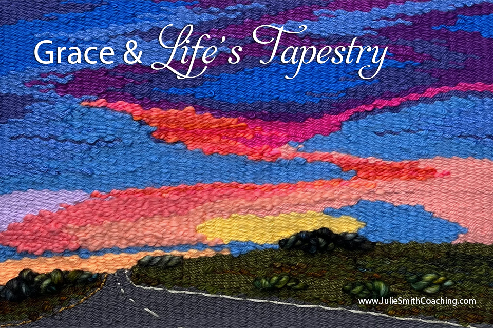 Grace and Life's Tapestry