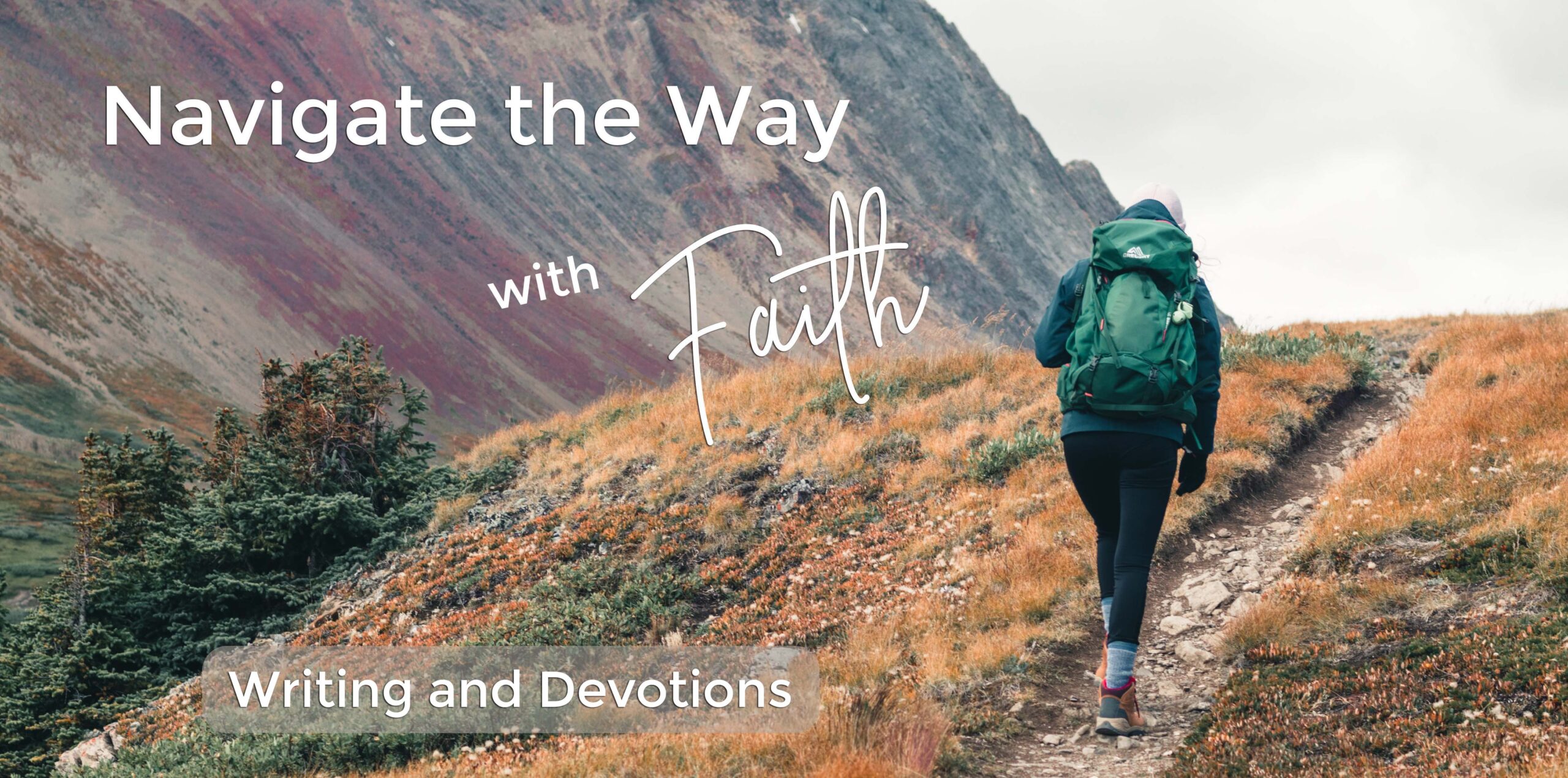 Navigate The Way with Faith